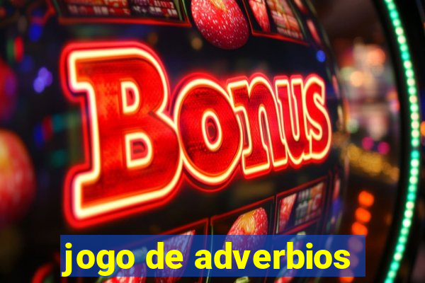 jogo de adverbios